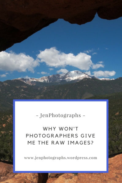 pinterest graphic Why Photographers won't give me raw images